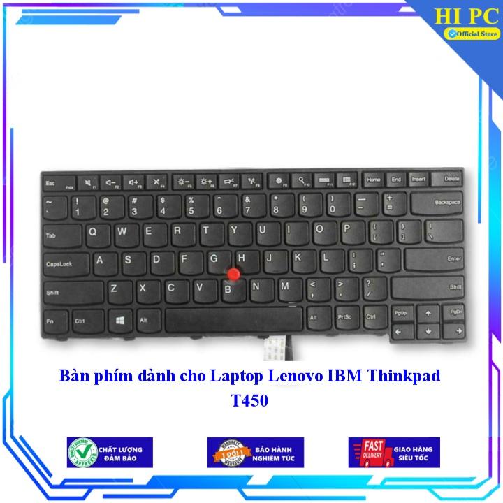 Bàn phím dành cho Laptop Lenovo IBM Thinkpad T450 - Phím Zin - Hàng Nhập Khẩu