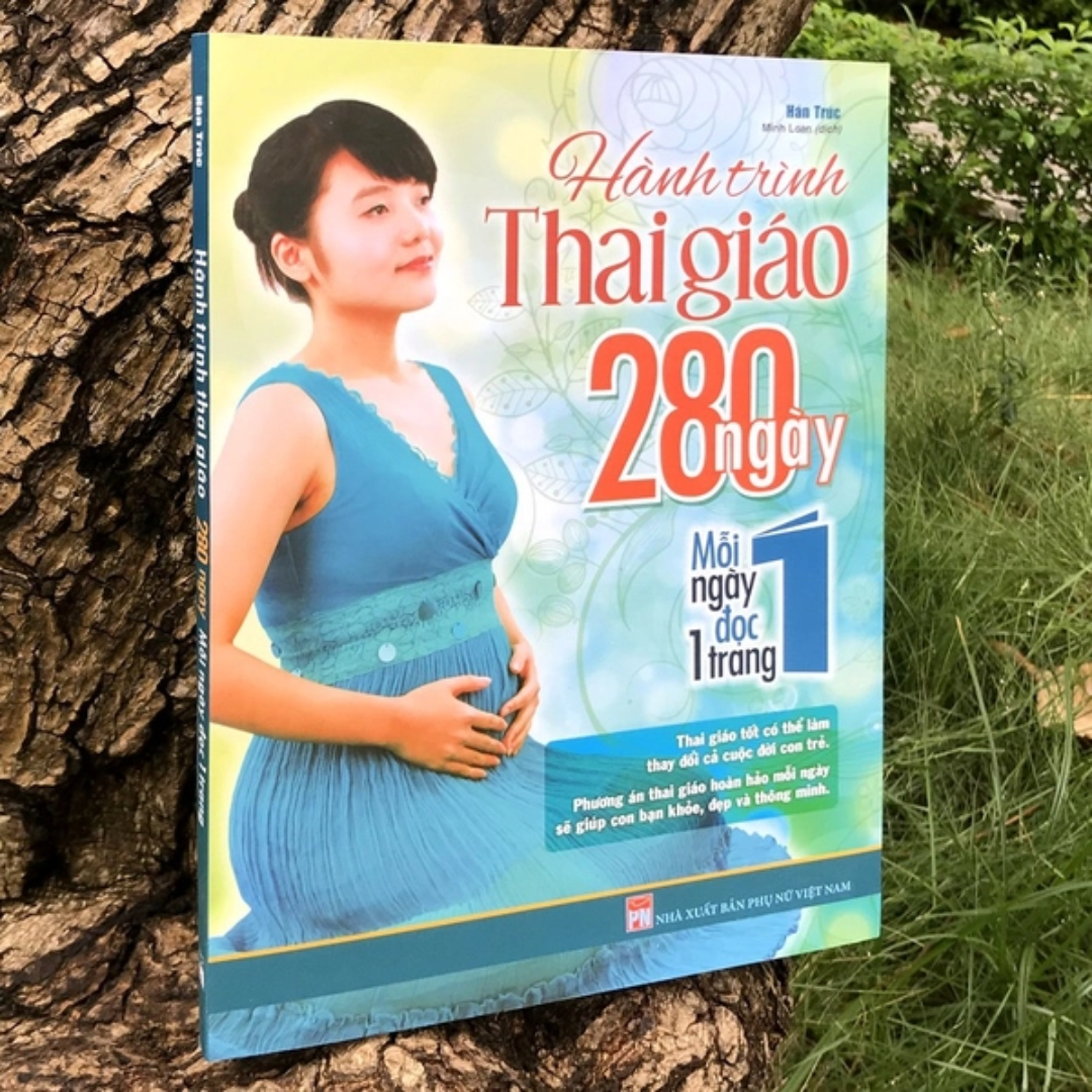 Hành Trình Thai Giáo 280 Ngày