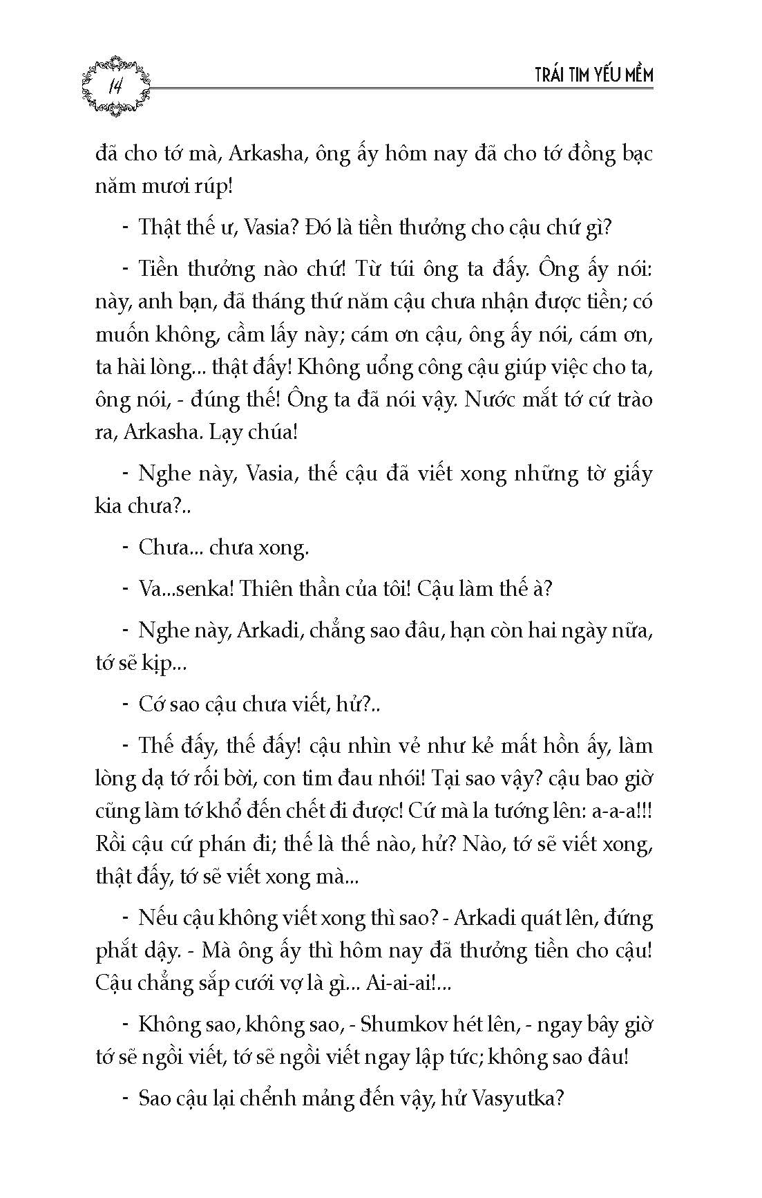 Trái Tim Yếu Mềm - (Tuyển tập truyện vừa Nga đương đại) Tác giả F.M Dostoievski; Trần Vĩnh Phúc dịch