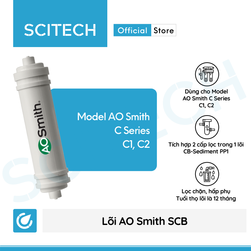 Bộ lõi máy lọc nước AO Smith C1/C2 - Z4/Z7 kèm co nối Scitech cho lõi nối nhanh - Hàng chính hãng