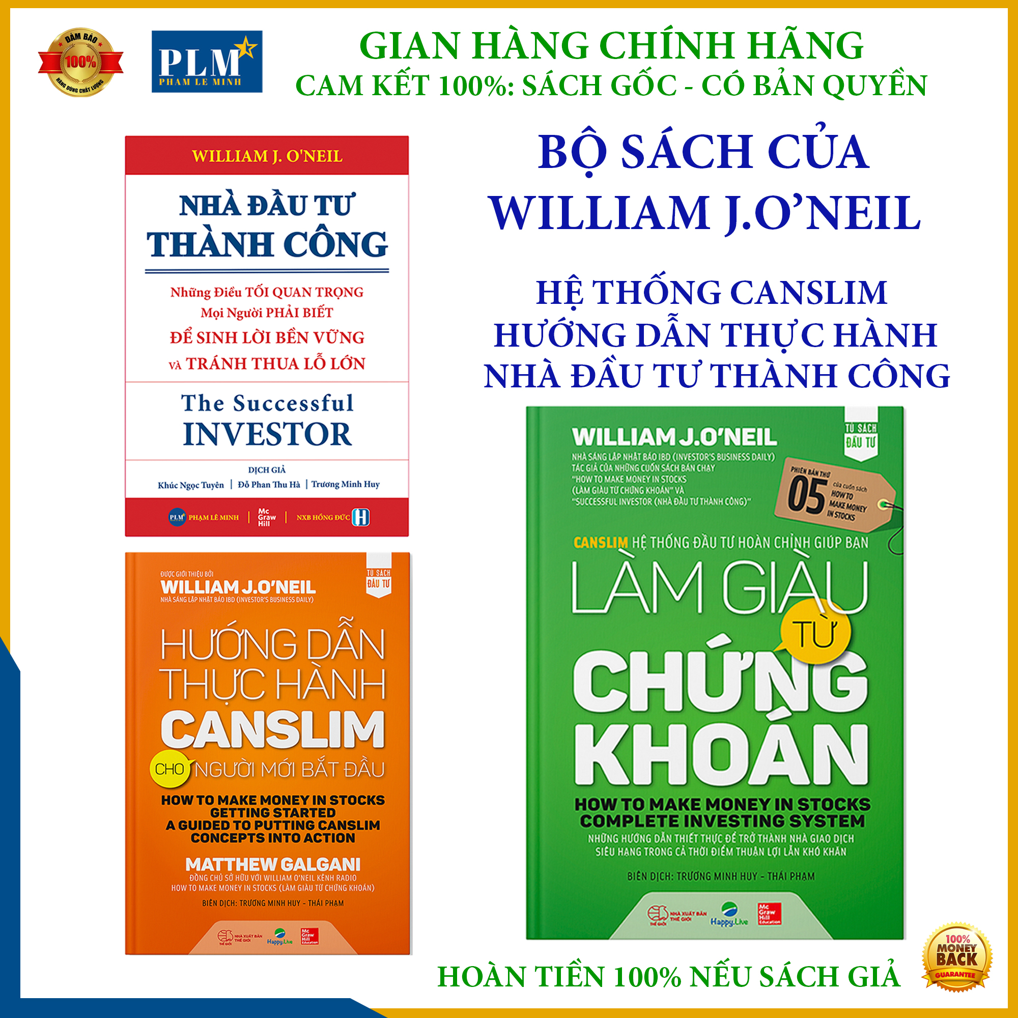 BỘ SÁCH CHO NGƯỜI MỚI – Sách của nhà đầu tư huyền thoại ONEIL: Nhà Đầu Tư Thành Công, Làm Giàu từ Chứng Khoán, Hướng Dẫn Thực Hành CANSLIM