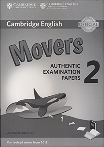 Cambridge English Young Learners 2 for Revised Exam from 2018 Movers Answer Booklet: Authentic Examination Papers