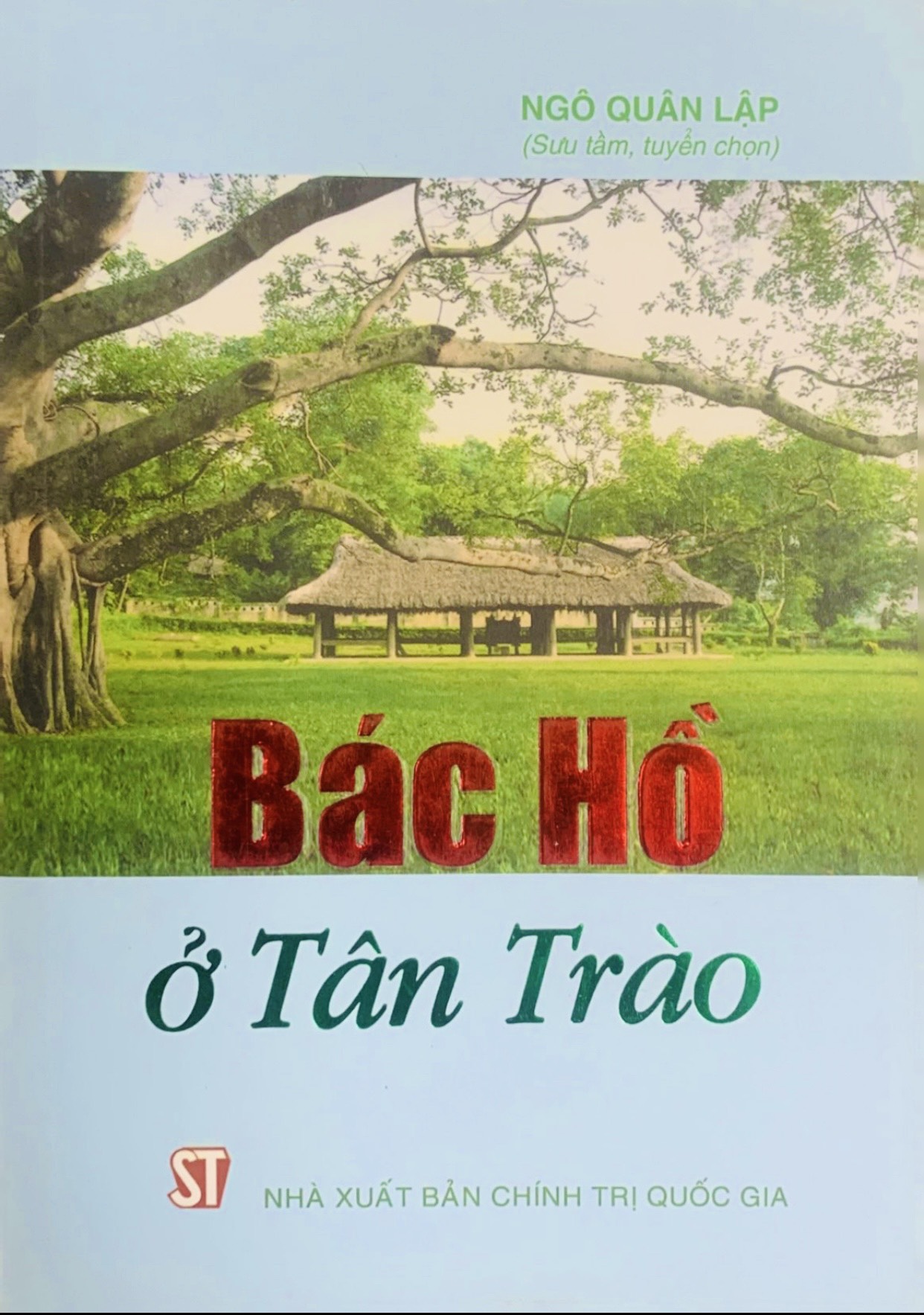 Bác Hồ ở Tân Trào