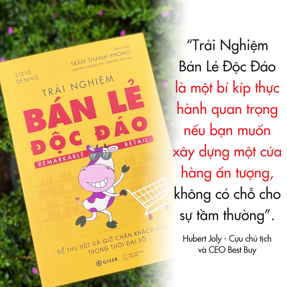 Trải Nghiệm Bán Lẻ Độc Đáo - Để Thu Hút Và Giữ Chân Khách Hàng Trong Thời Đại Số