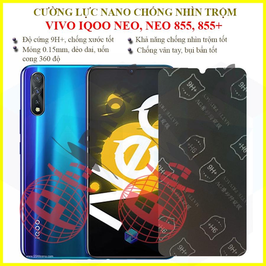 Dán chống nhìn trộm dành cho Vivo IQOO Neo, Neo 855, Neo 855+  - Dán cường lực dẻo nano 9H+