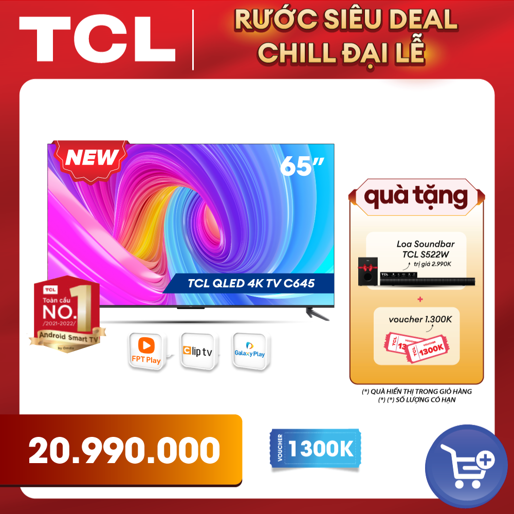 [SẢN PHẨM MỚI 2023 - Hàng chính hãng] QLED TV 4K UHD - Tivi 65 inch - TCL 65C645 - Google TV - OK Google - tivi 65 inch chât lượng