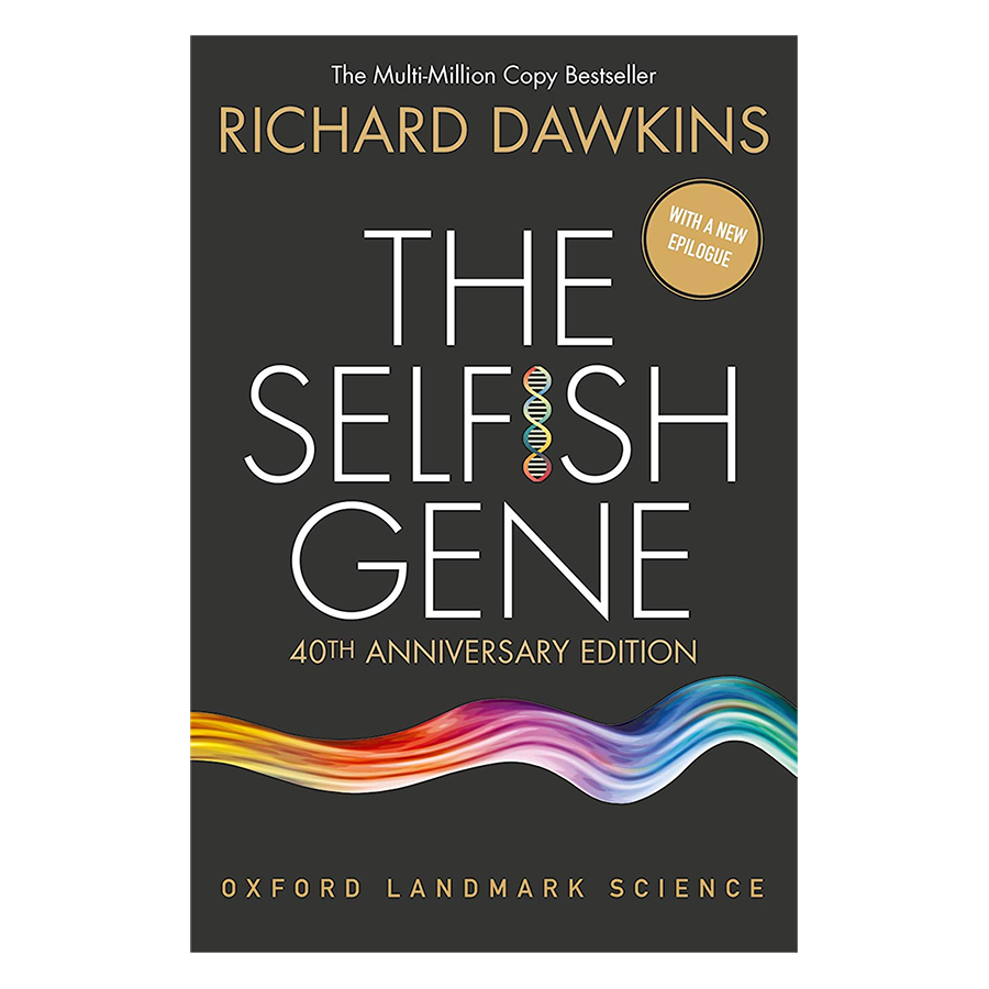 The Selfish Gene: 40Th Anniversary Edition