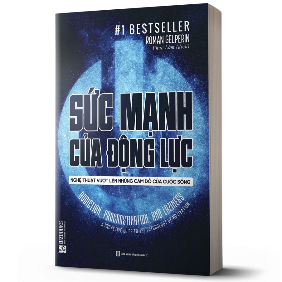 Sách - Sức mạnh của động lực - Nghệ thuật vượt lên những cám dỗ của cuộc sống - MC