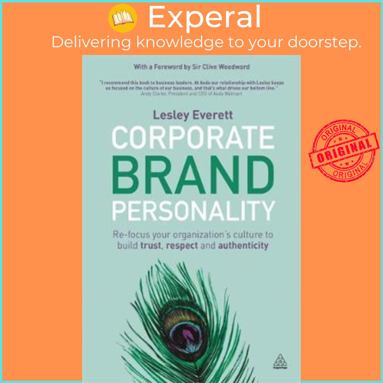 Sách - Corporate Brand Personality : Re-focus Your Organization's Culture to B by Lesley Everett (UK edition, paperback)