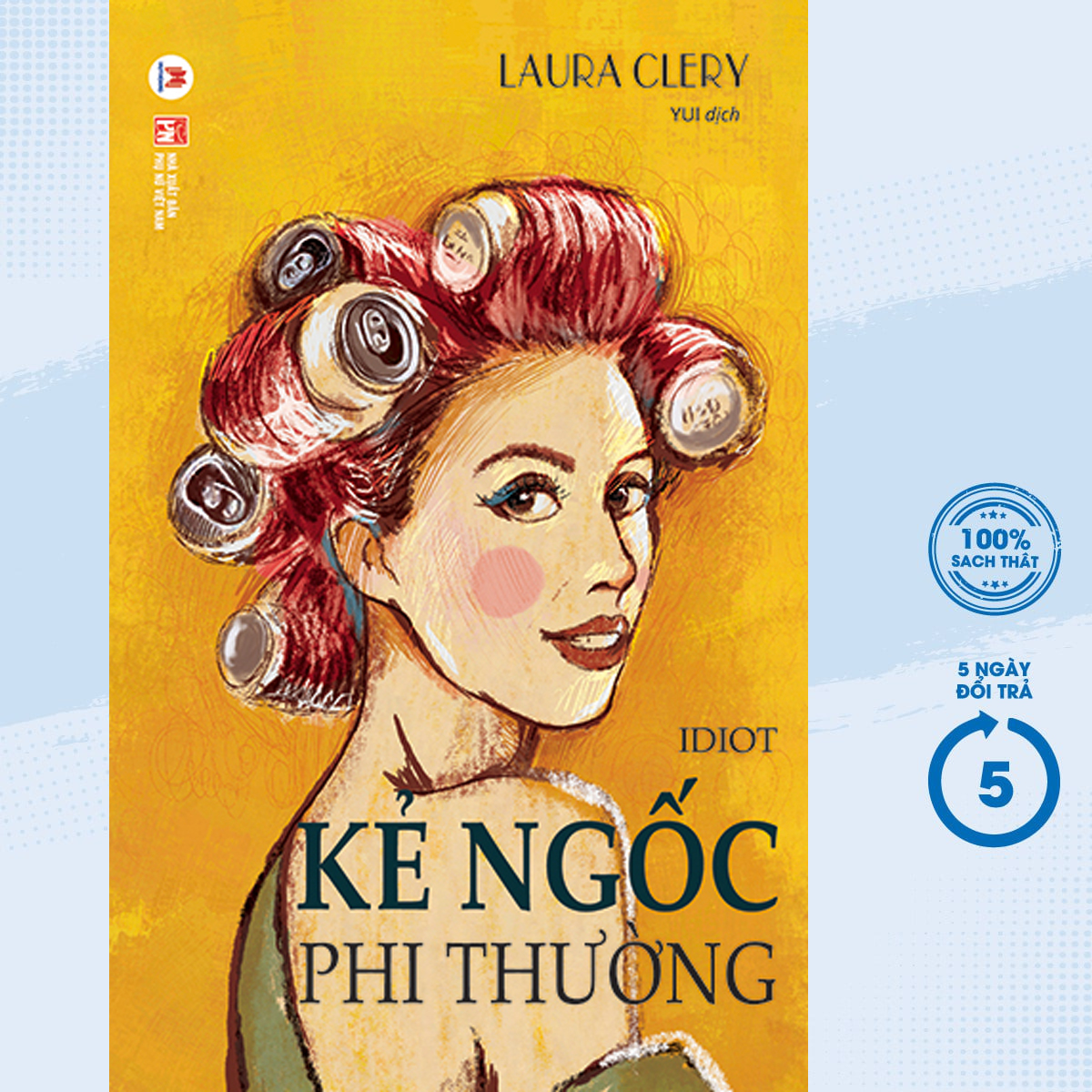 Kẻ Ngốc Phi Thường