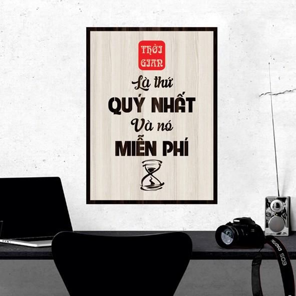 Tranh gỗ DECOR - SLOGAN tạo động lực, Truyền cảm hứng- Thời gian là thứ quý giá nhất và nó miễn phí