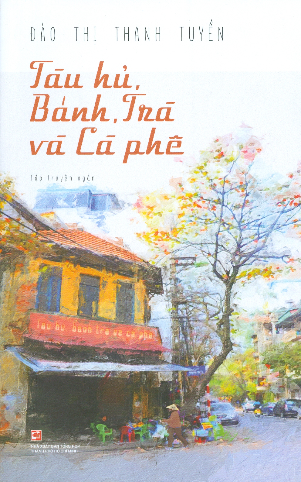 Tàu Hủ, Bánh, Trà Và Cà Phê