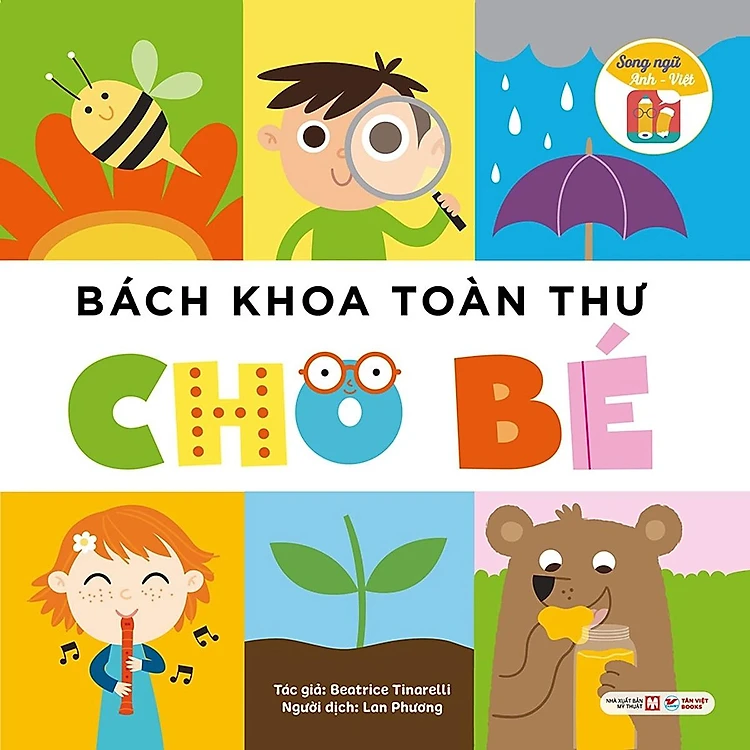 Bách Khoa Toàn Thư Cho Bé - Song Ngữ Anh Việt