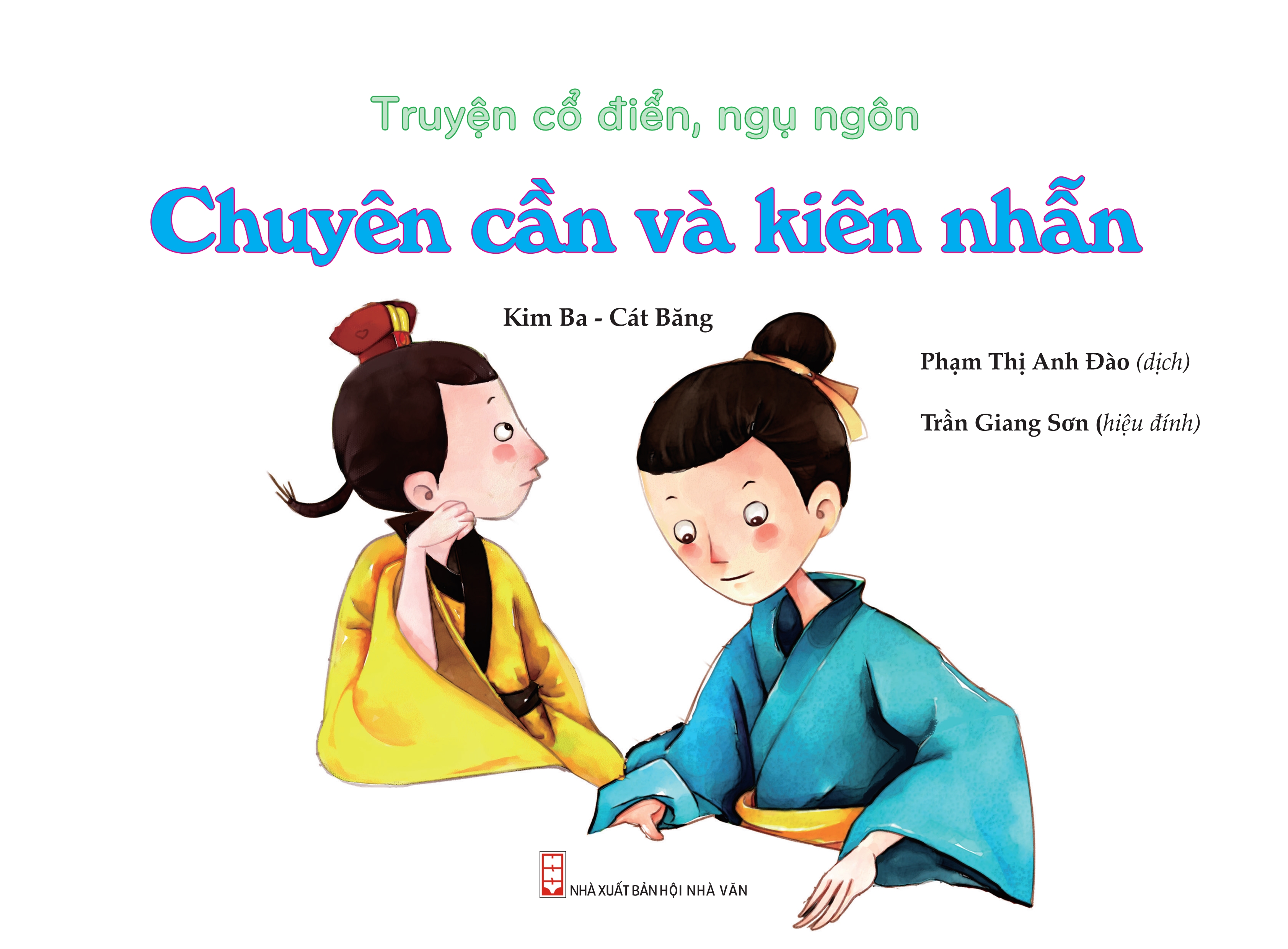 Truyện Cổ Điển, Ngụ Ngôn - Chuyên Cần Và Kiên Nhẫn