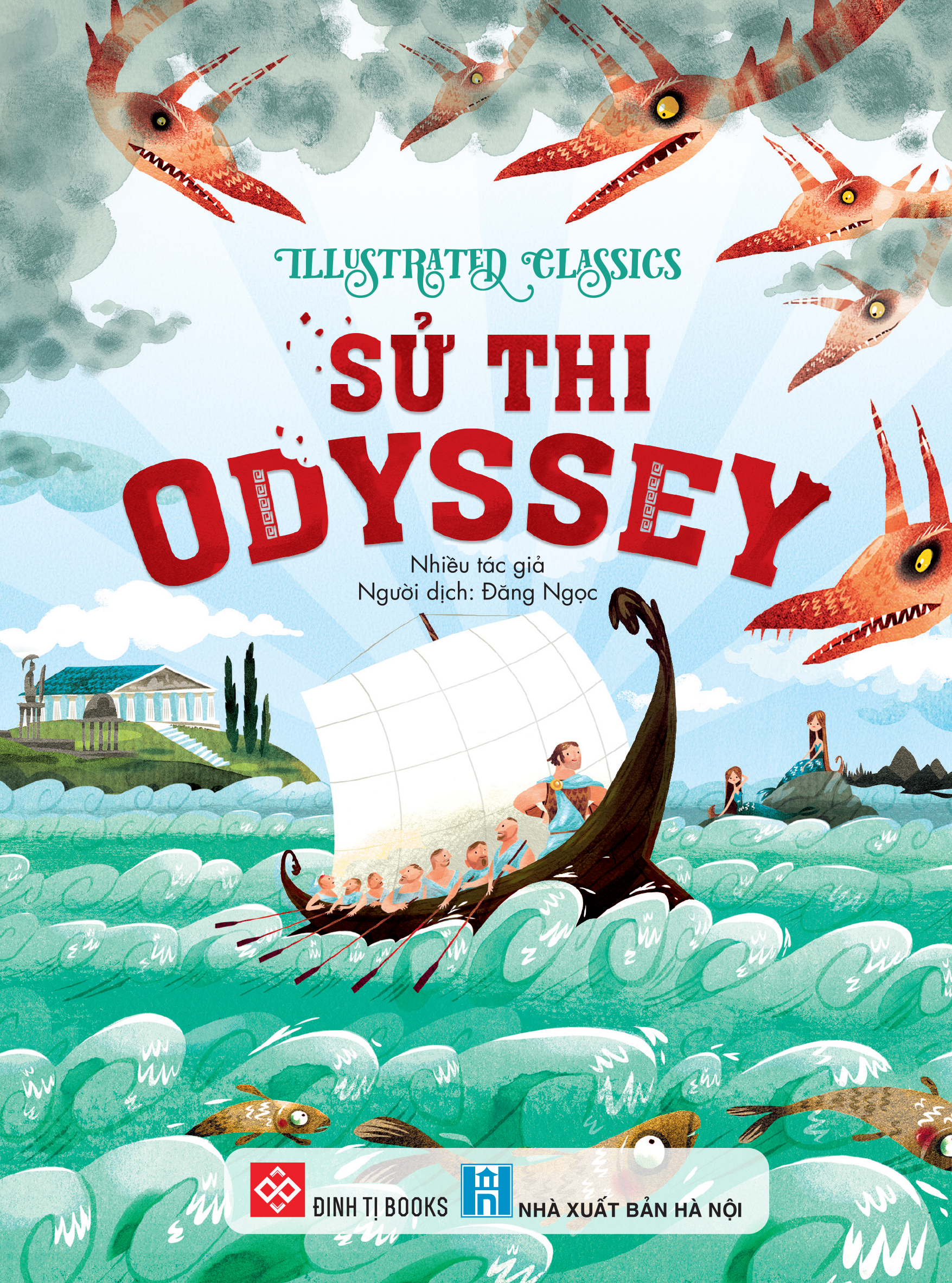 Sách - Illustrated Classics - Sử Thi Odyssey - Bìa Cứng