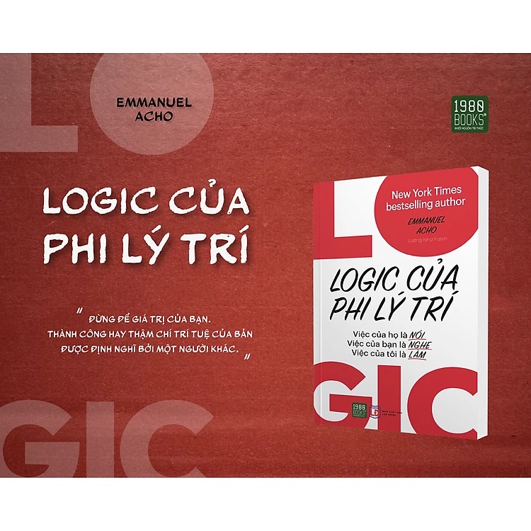 Logic Của Phi Lý Trí - Emmanuel Acho