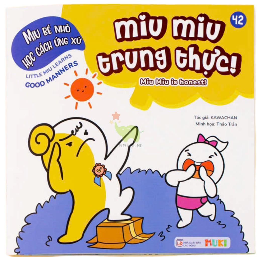 Sách Ehon Miu Bé Nhỏ Học Cách Ứng Xử Song Ngữ - Miu Miu Trung Thực!