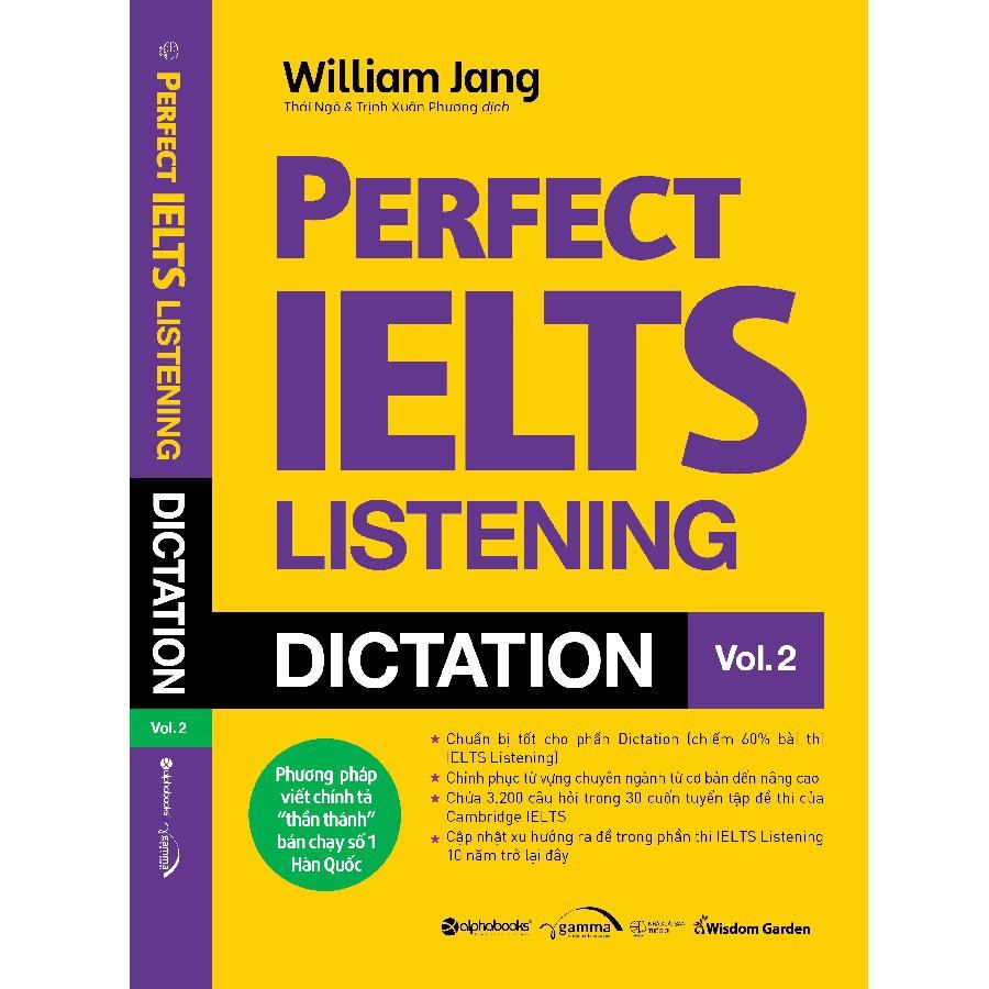 Perfect IELTS listening dictation vol.2 - Bản Quyền