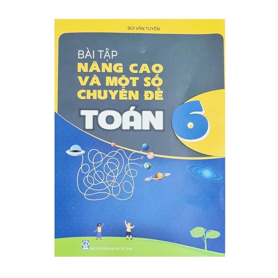 Sách Bài Tập Nâng Cao Và Một Số Chuyên Đề Toán 6