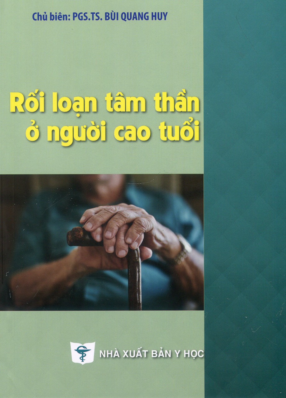 Rối Loạn Tâm Thần Ở Người Cao Tuổi