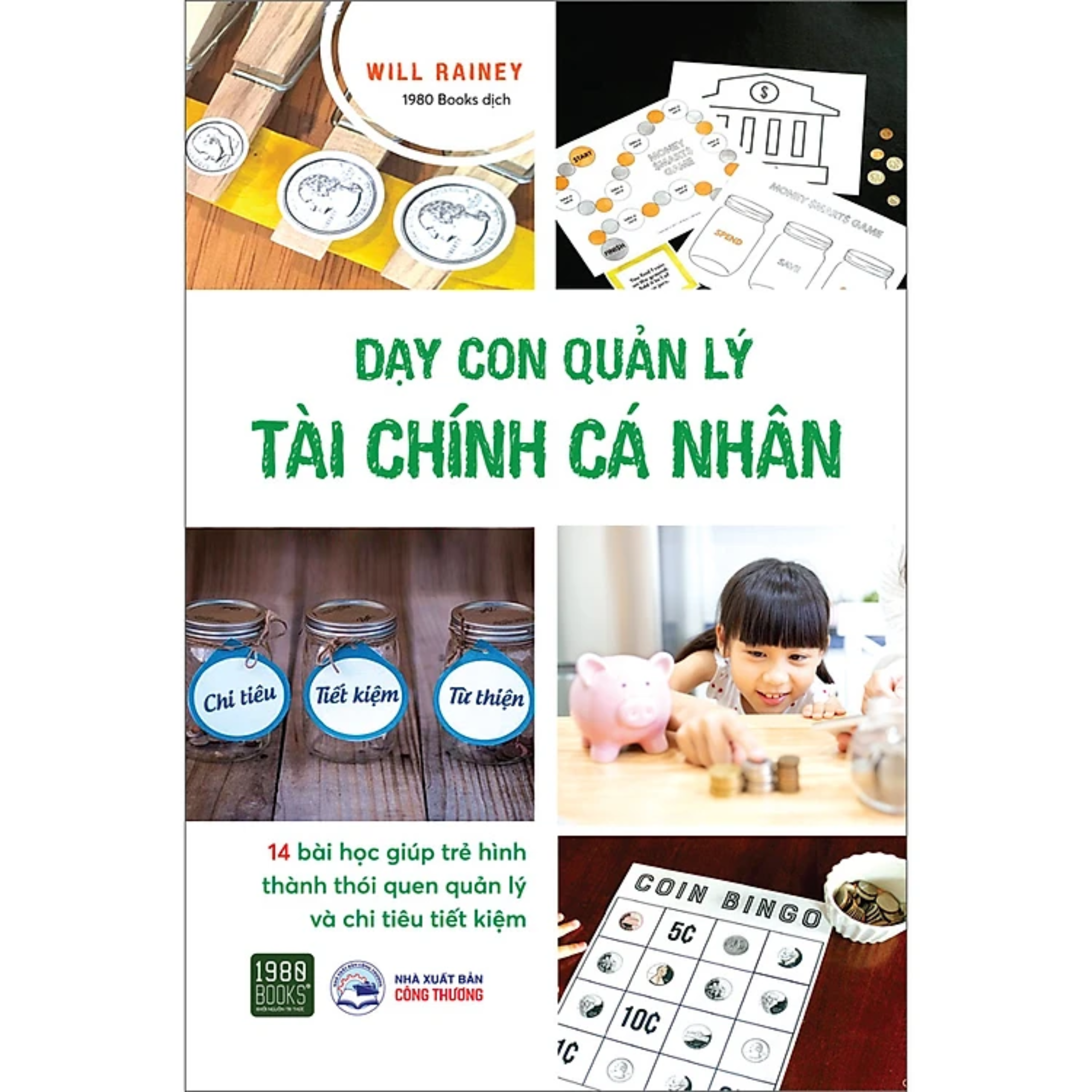 Sách Nuôi Dạy Con / Làm Cha Mẹ: Dạy Con Quản Lý Tài Chính Cá Nhân