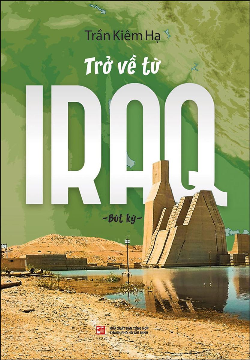 Sách Trở Về Từ Iraq - Bút Ký