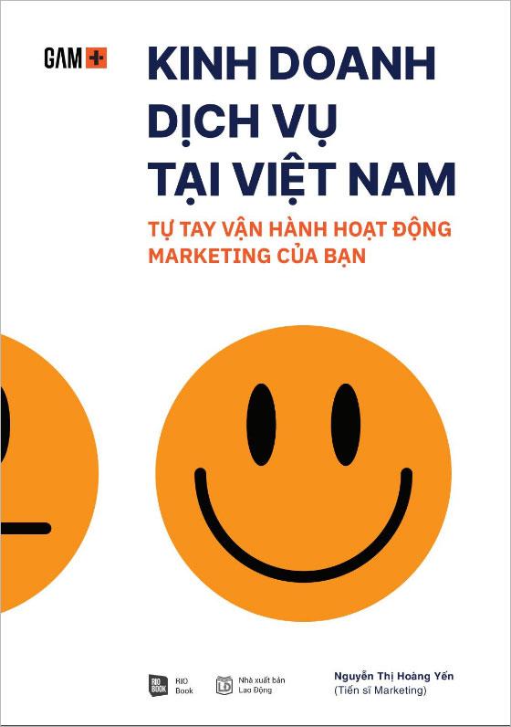 Sách Kinh Doanh Dịch Vụ Tại Việt Nam - Tự Tay Vận Hành Hoạt Động Marketing Của Bạn