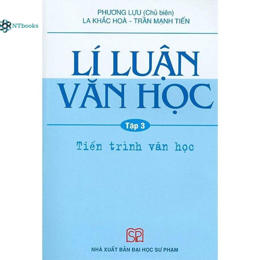 Sách Lí Luận Văn Học Tập 3 - Tiến Trình Văn Học