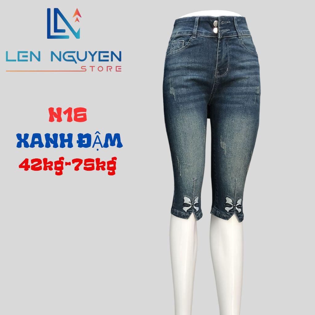 N16_Quần jean nữ, 7 tất, lưng cao, quần bò nữ dáng ôm, quần rin nữ có big size, cho 42kg đến 75kg,LEN NGUYEN STORE - Xanh Đậm