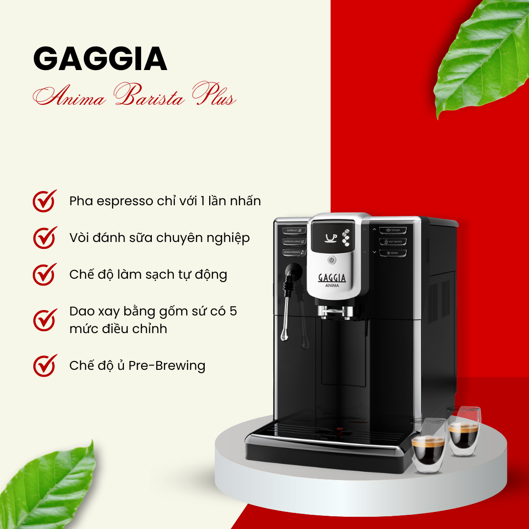 Máy pha cà phê GAGGIA ANIMA BARISTA PLUS - Hàng chính hãng