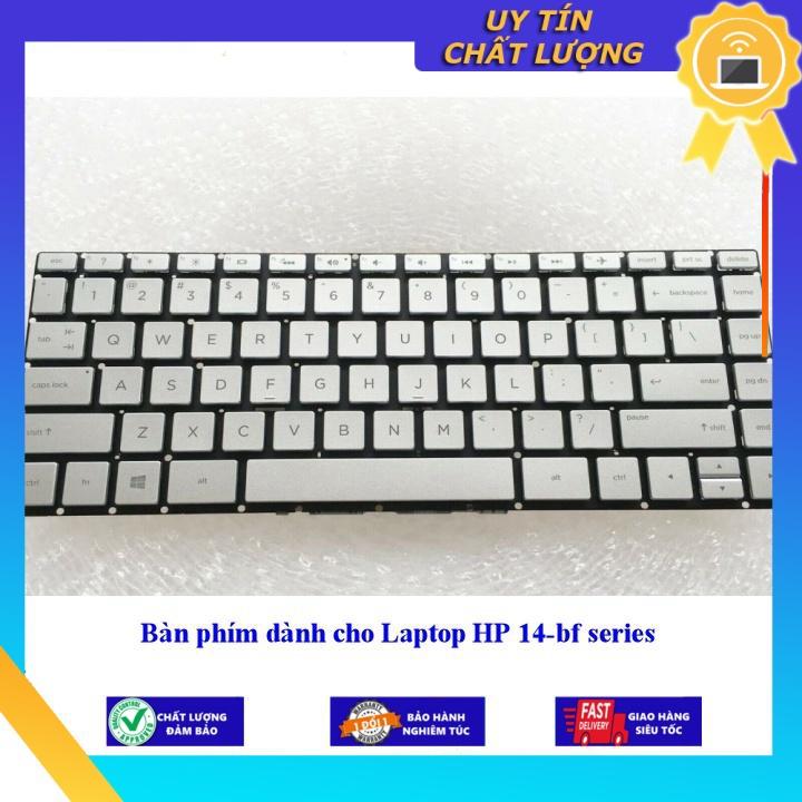 Bàn phím dùng cho Laptop HP 14-bf series - Hàng Nhập Khẩu New Seal