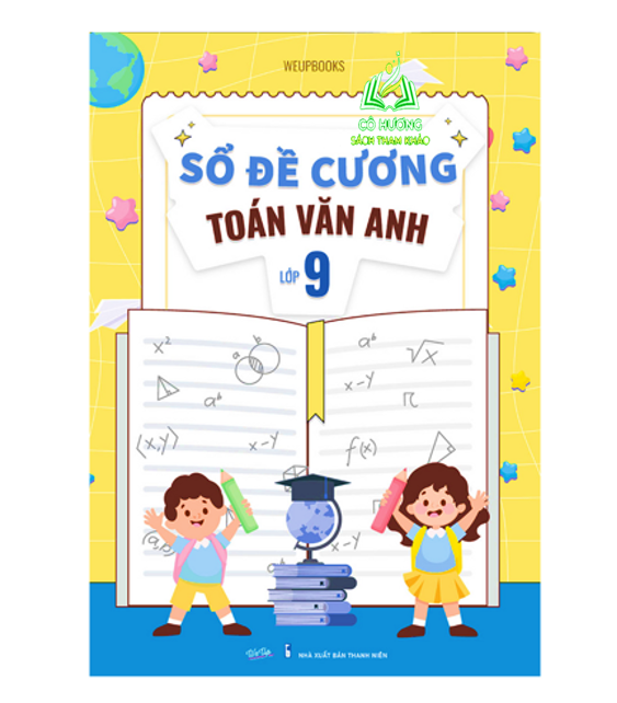 Sách - Combo Sổ Đề Cương Toán Văn Anh 9 & Sổ tay Kiến Thức Và Bài Tập Lý Hóa 9