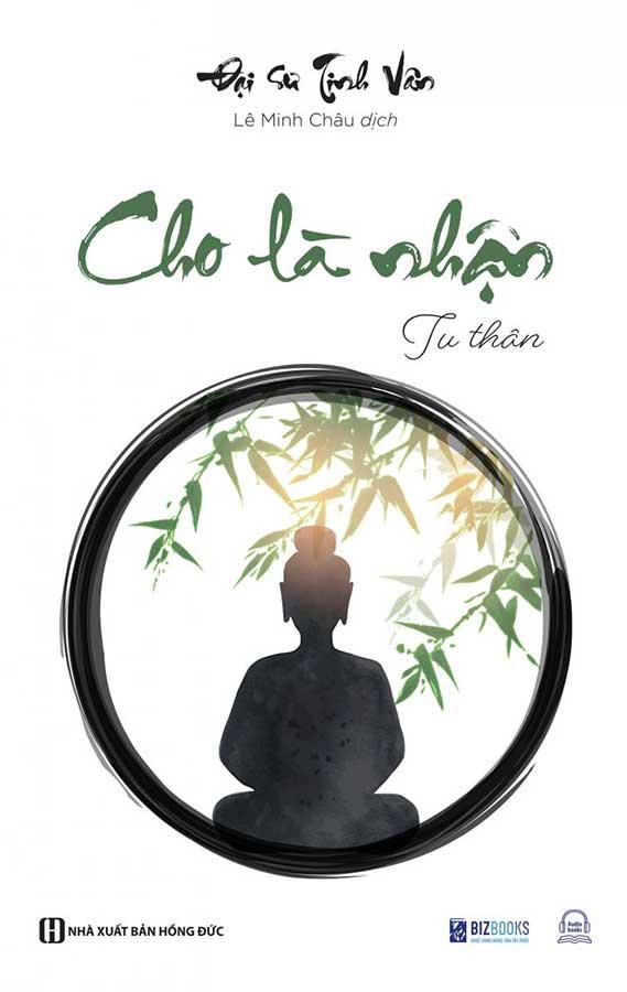 Cho Là Nhận - Tu Thân