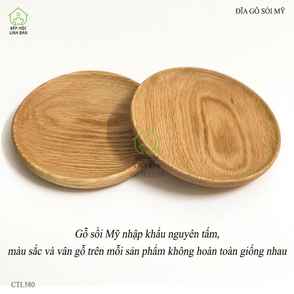 Đĩa tròn gỗ sồi Mỹ đựng thức ăn, hoa quả, decor_Vân gỗ đẹp, siêu sạch
