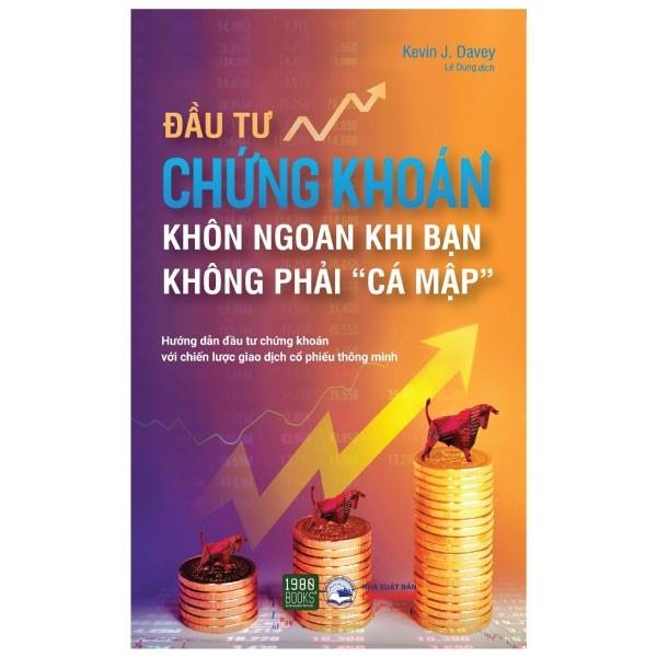 Sách Combo 2 cuốn Làm chủ thị trường chứng khoán + Đầu tư chứng khoán khôn ngoan khi bạn không phải &quot;Cá mập&quot;