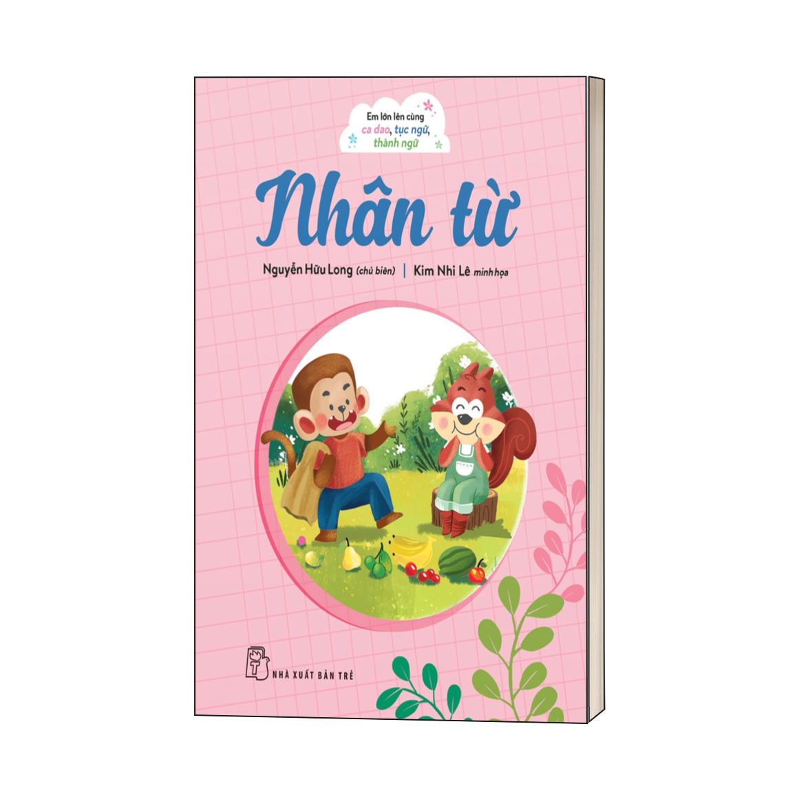 Em lớn lên cùng ca dao, tục ngữ, thành ngữ