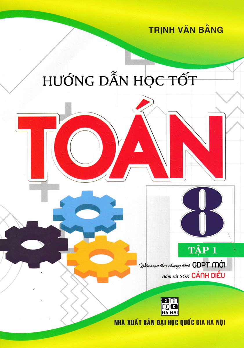 Hướng Dẫn Học Tốt Toán Lớp 8 - Tập 1  _HA