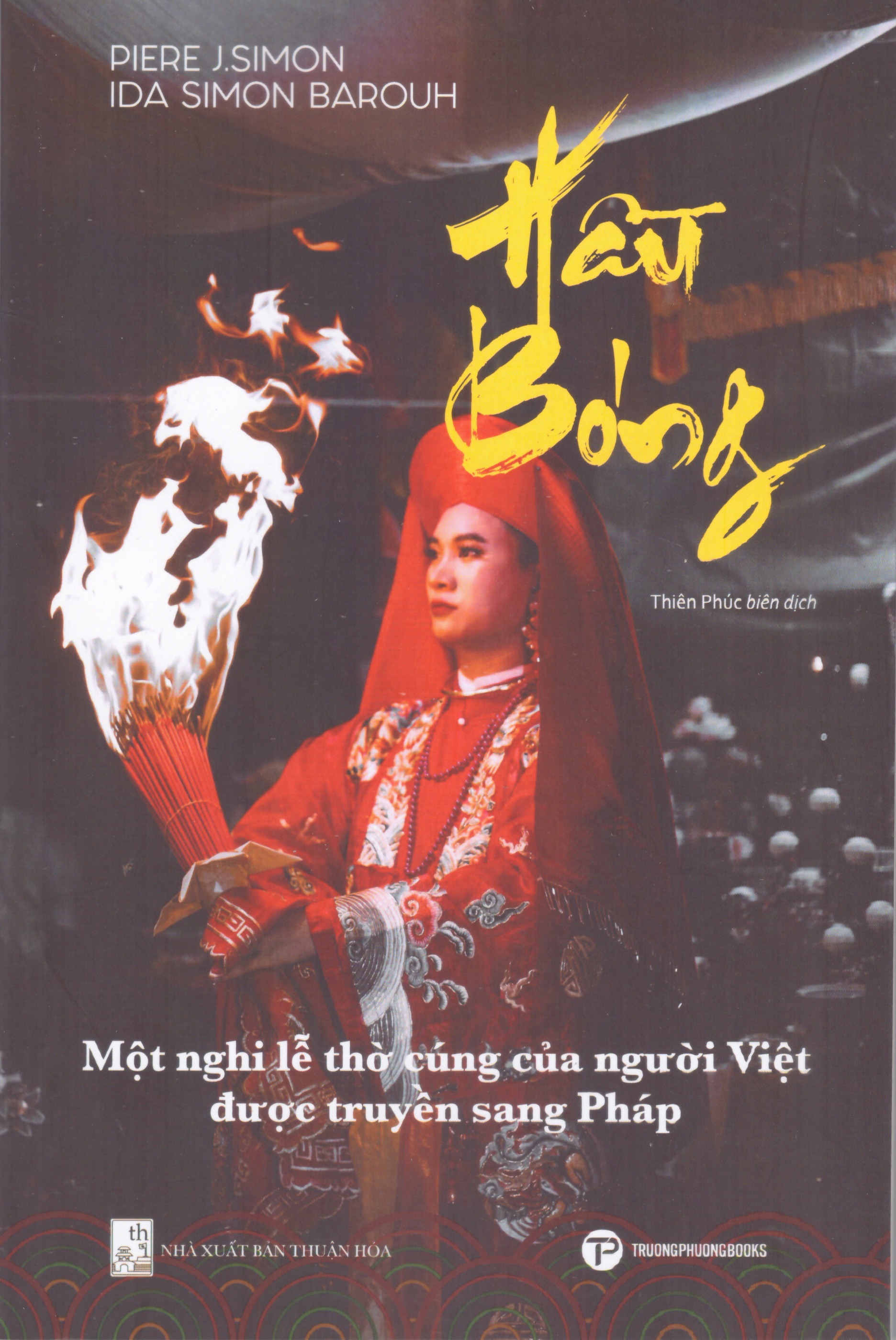 Hầu bóng – Một nghi lễ thờ cúng của người Việt được truyền sang Pháp