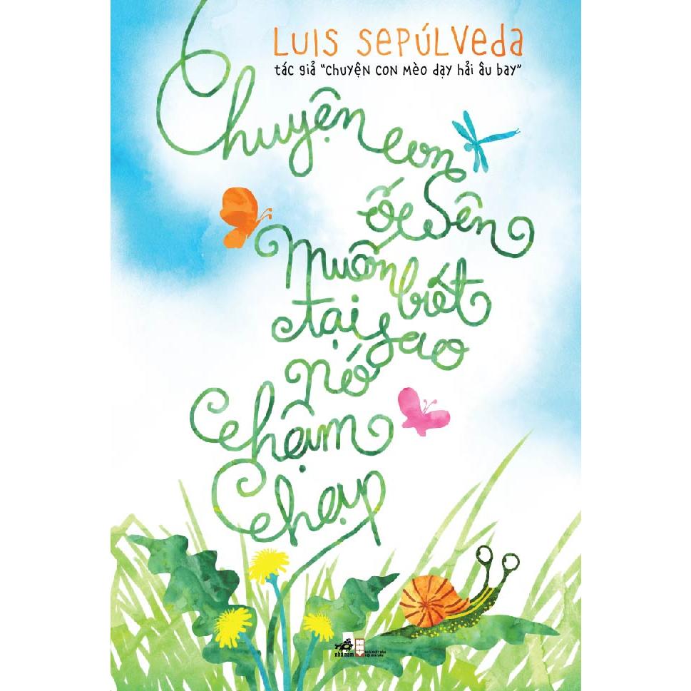 Series tác giả Luis Sepúlveda (cập nhật)