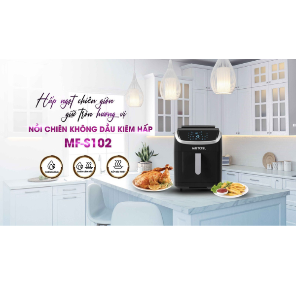 Nồi Chiên Không Dầu Kiêm Hấp Mutosi MF-S102 (7.0 Lít) - Hàng chính hãng