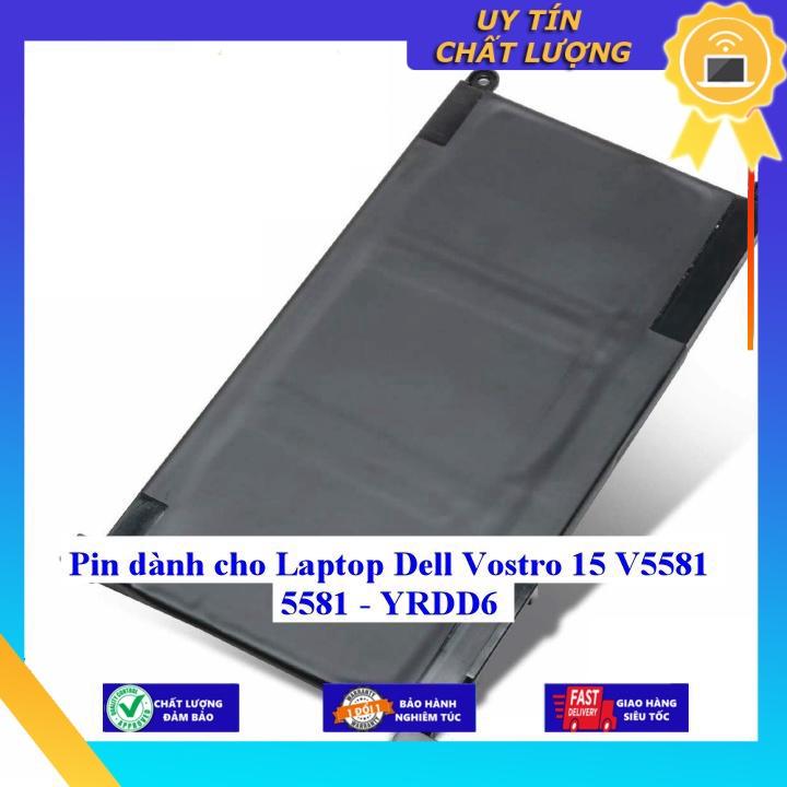 Pin dùng cho Laptop Dell Vostro 15 V5581 5581 YRDD6 - Hàng Nhập Khẩu New Seal