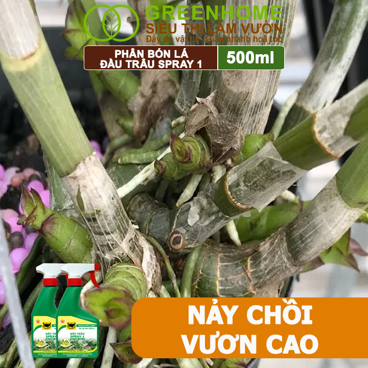 Phân Bón Lá Đầu Trâu Spray-1 Greenhome, Bình Điền, Chai 500ml, Nảy Chồi Ra Lá, Chuyên Lan Và Hoa Kiểng