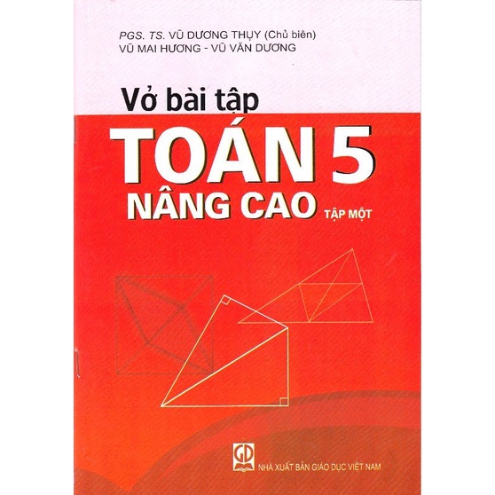 Sách - Vở bài tập Toán 5 nâng cao - GD