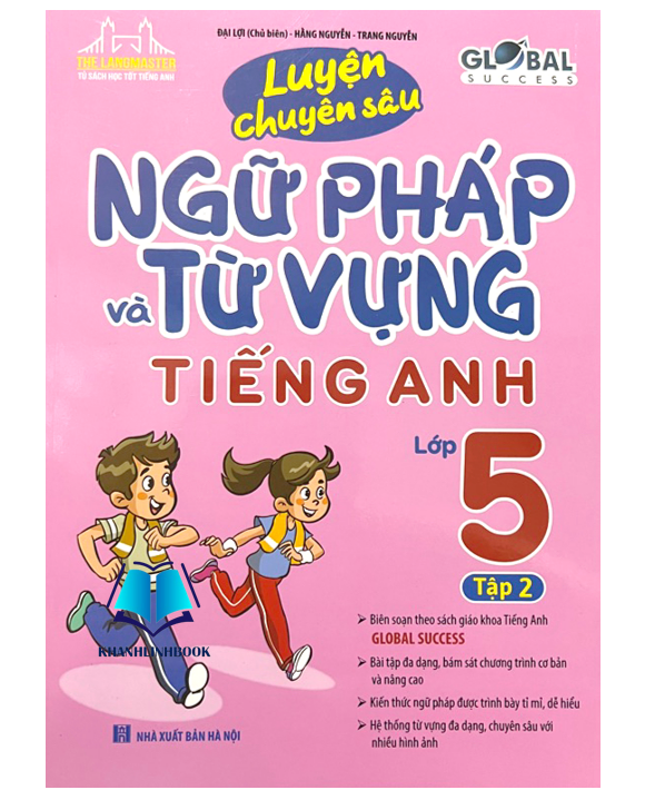 Sách - GLOBAL SUCCESS - Luyện chuyên sâu ngữ pháp và từ vựng tiếng anh lớp 5 tập 2