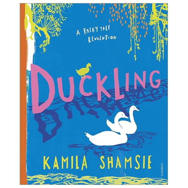 Duckling: A Fairy Tale Revolution