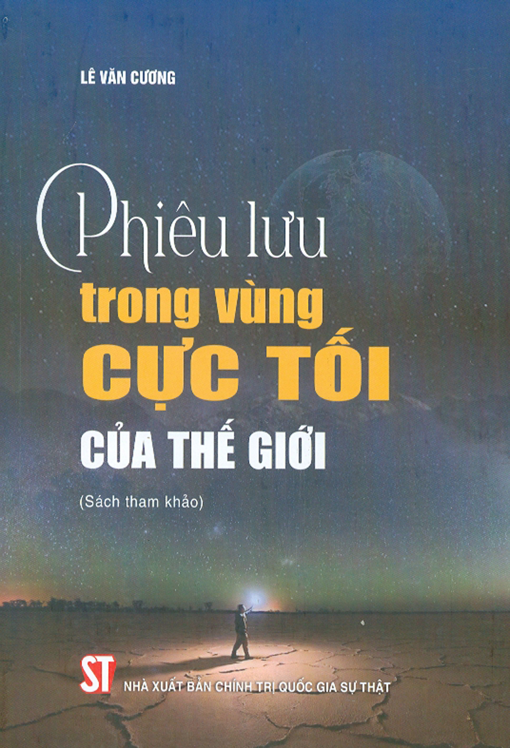 Phiêu Lưu Trong Vùng Cực Tối Của Thế Giới