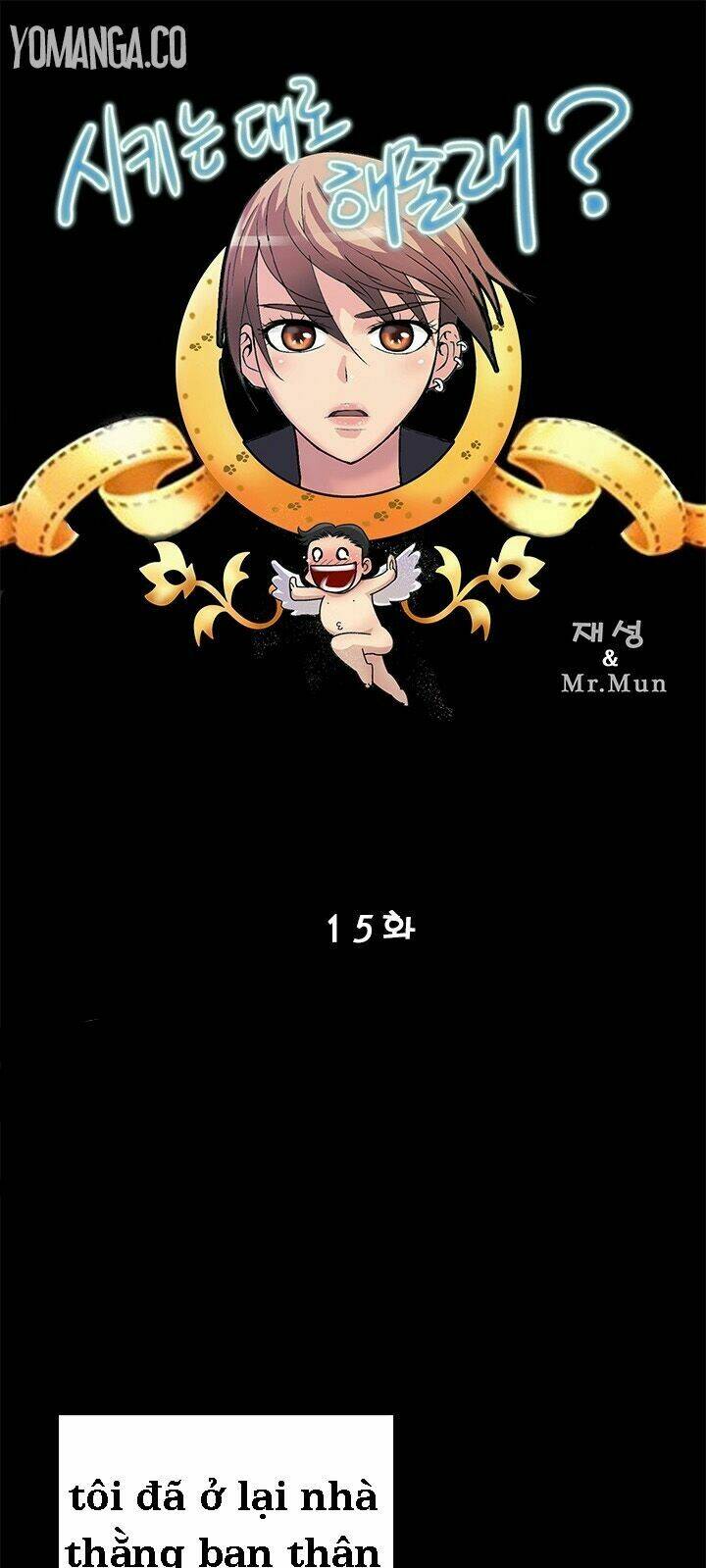 cậu sẽ làm như tôi nói chứ? chapter 15 2