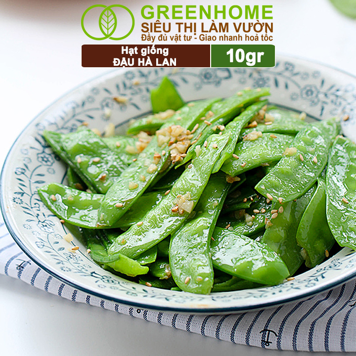 Hạt Giống Đậu Hà Lan Greenhome, Gói 10gr, Dễ Trồng, Nảy Mầm Cao, Thu Hoạch Nhanh, Năng Suất Cao T18