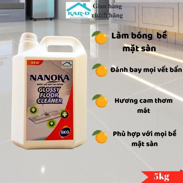 Nước lau sàn tạo bóng Nanoka 5KG Hương Cam- Hàng chính hãng