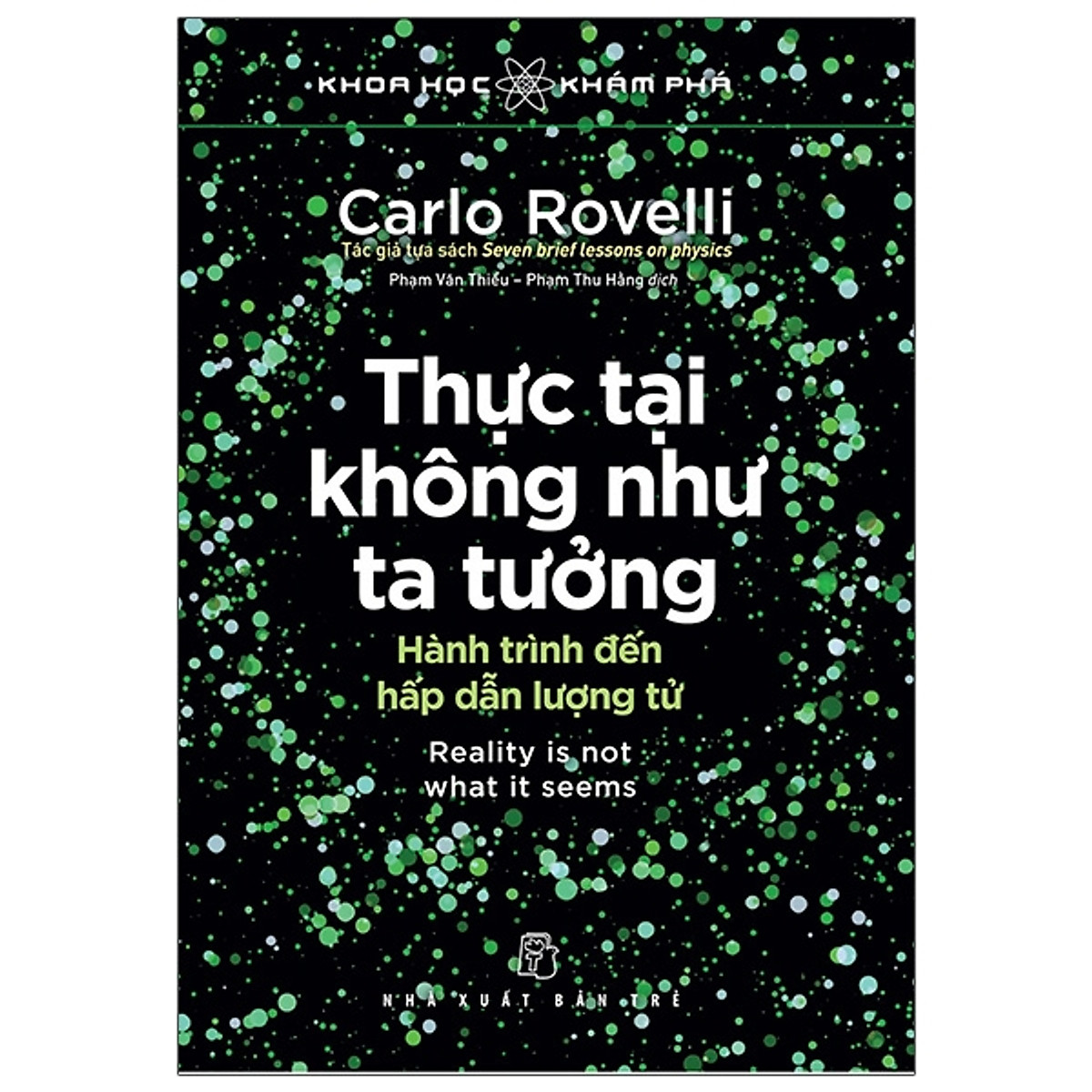 KHKP. Thực tại không như ta tưởng